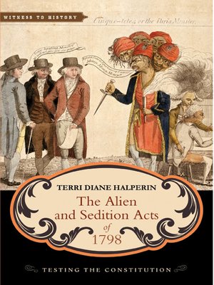 cover image of The Alien and Sedition Acts of 1798
